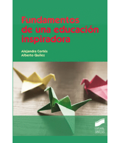 FUNDAMENTOS DE UNA EDUCACIÓN INSPIRADORA