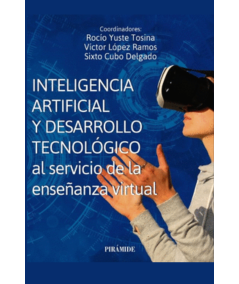 INTELIGENCIA ARTIFICIAL Y DESARROLLO TECNOLOGICO AL SERVICIO DE LA ENSEÑANZA VIRTUAL