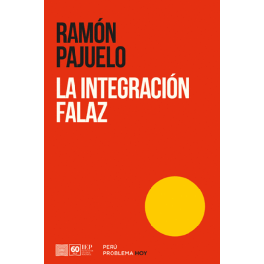 LA INTEGRACION FALAZ