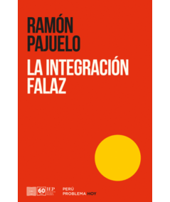 LA INTEGRACION FALAZ