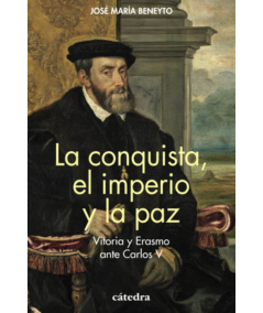 LA CONQUISTA, EL IMPERIO Y LA PAZ