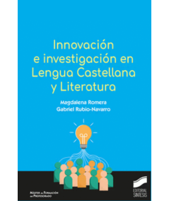 INNOVACION E INVESTIGACIÓN EN LENGUA CASTELLANA Y LITERATURA