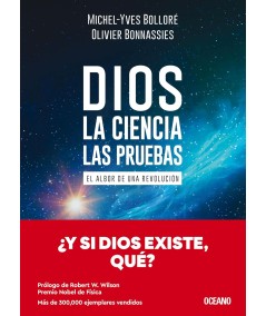 DIOS LA CIENCIA LAS PRUEBAS