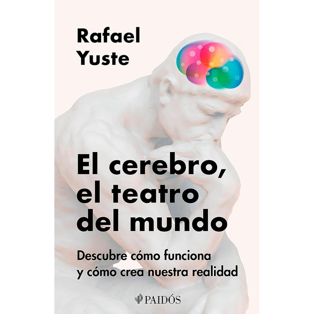 EL CEREBRO, EL TEATRO DEL MUNDO