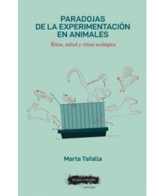 PARADOJAS DE LA EXPERIMENTACIÓN EN ANIMALES