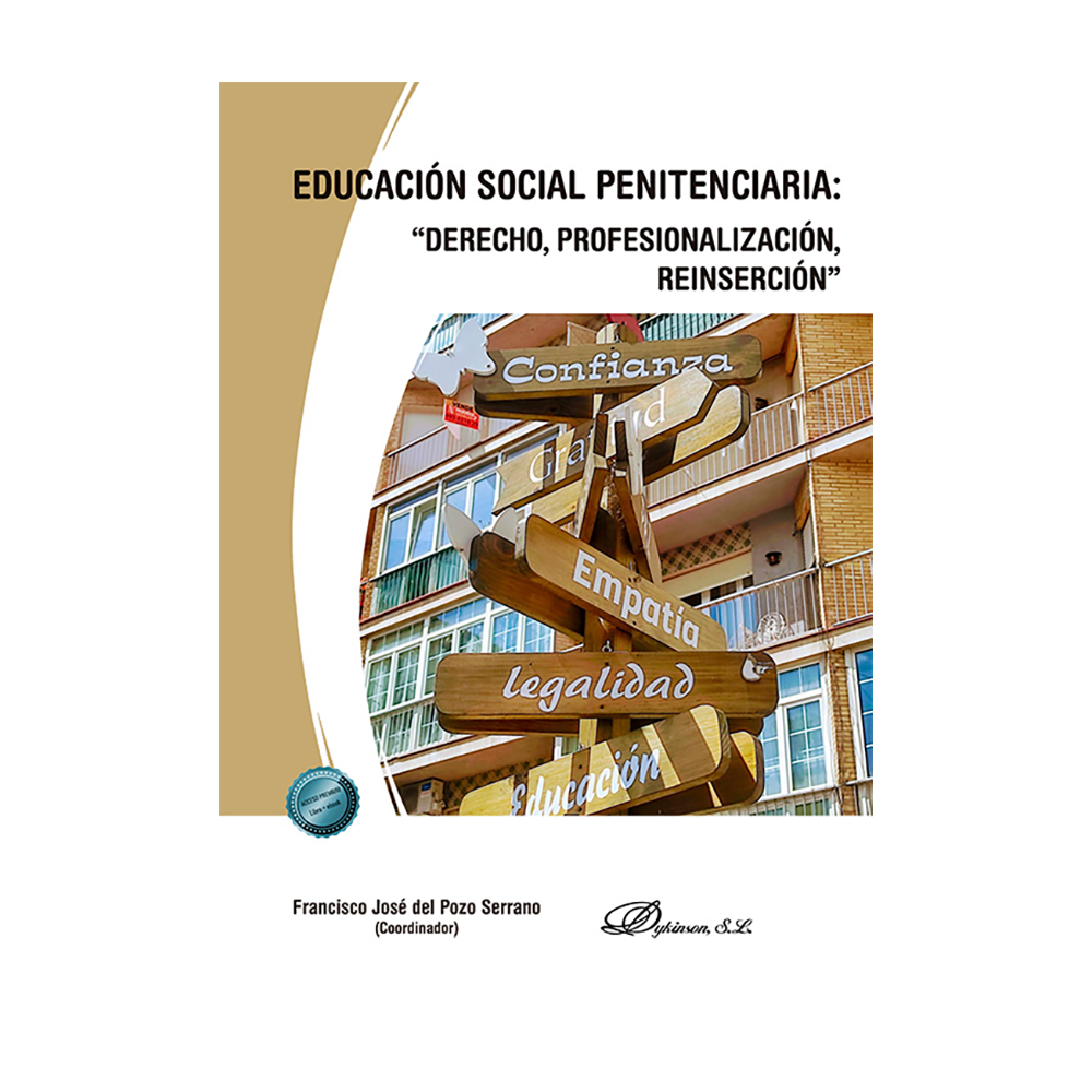 EDUCACIÓN SOCIAL PENITENCIARIA. “derecho, profesionalización, reinserción”
