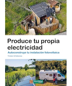 PRODUCE TU PROPIA ELECTRICIDAD