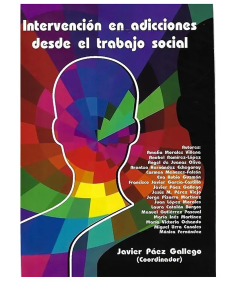 INTERVENCIÓN EN ADICCIONES DESDE EL TRABAJO SOCIAL