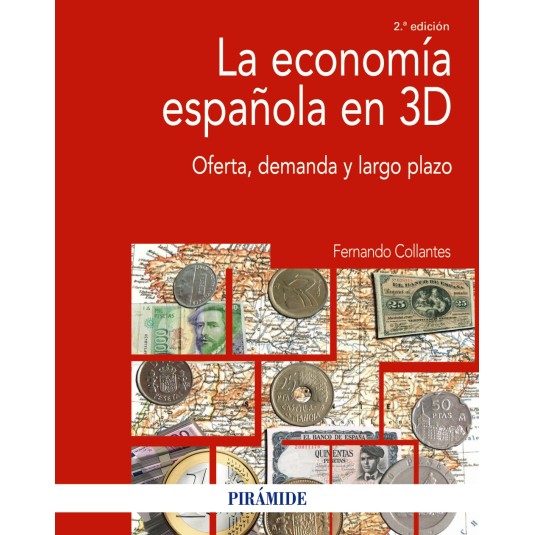 LA ECONOMÍA ESPAÑOLA EN 3D