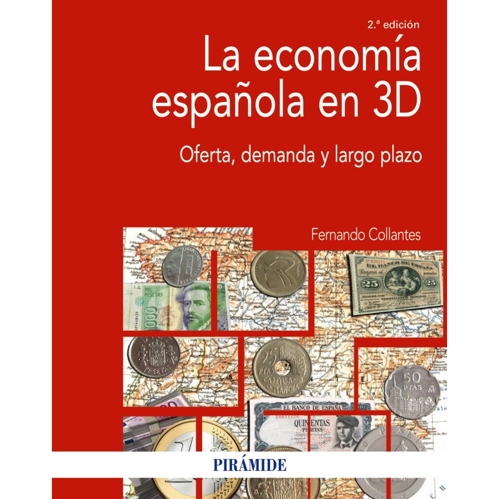 LA ECONOMÍA ESPAÑOLA EN 3D