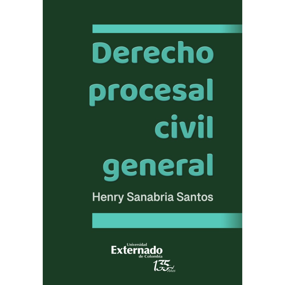 DERECHO PROCESAL CIVIL GENERAL
