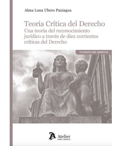 Teoría Crítica del Derecho - hispano libros
