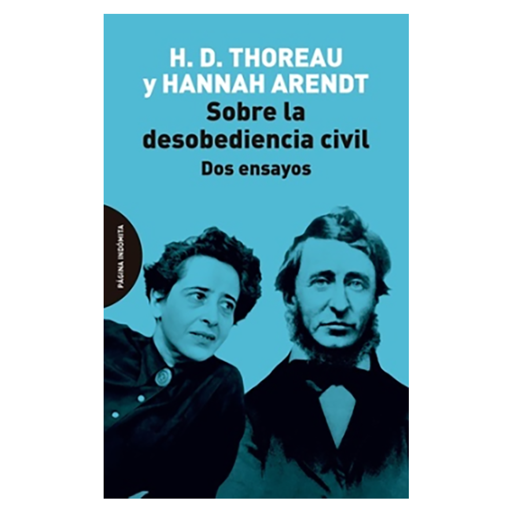 Sobre la desobediencia civil . Hispano libros