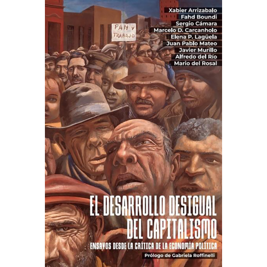 EL DESARROLLO DESIGUAL DEL CAPITALISMO