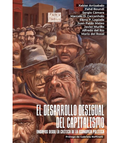 EL DESARROLLO DESIGUAL DEL CAPITALISMO