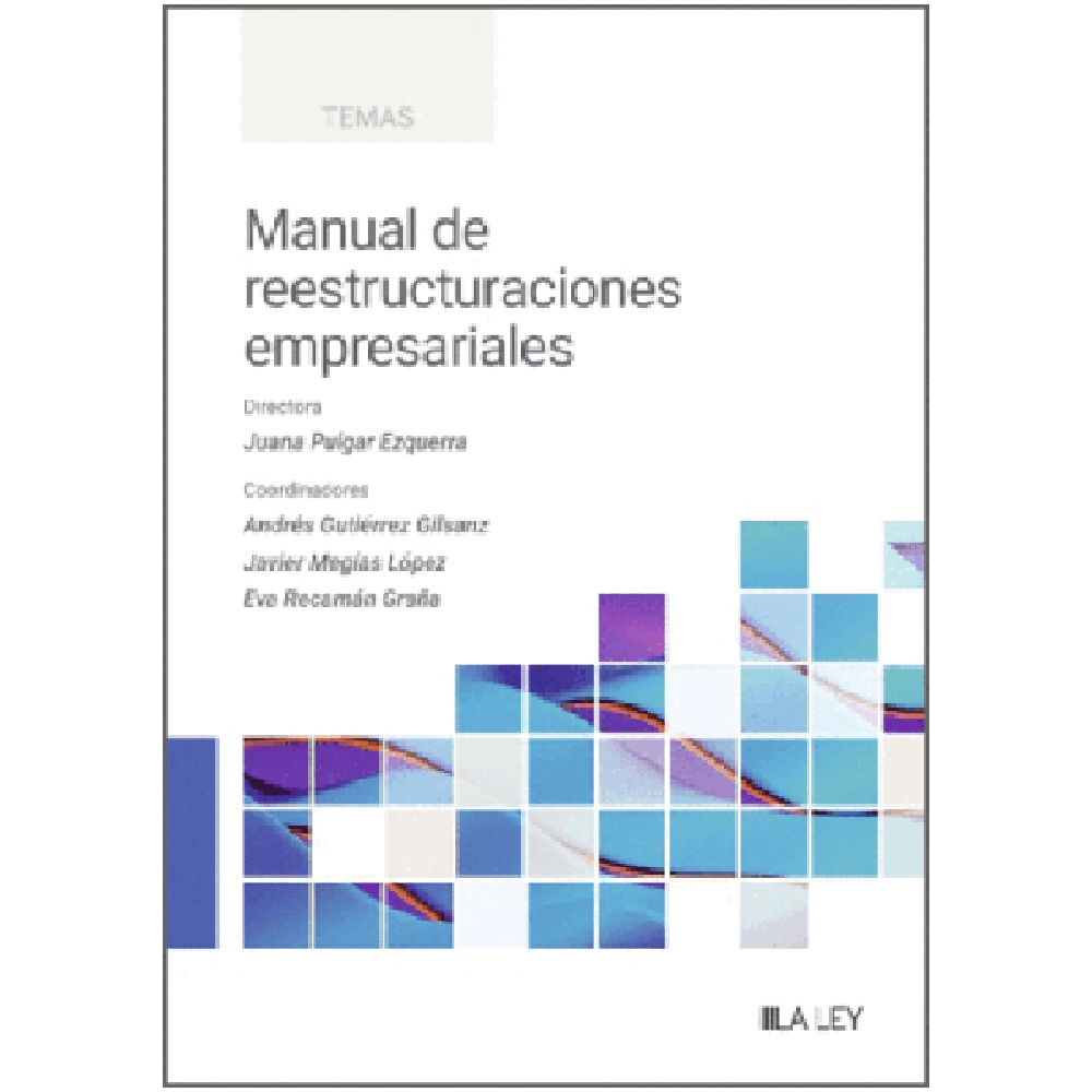 Manual de reestructuraciones empresariales