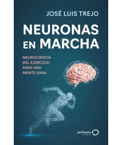 Neuronas en marcha
