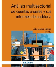 ANALISIS MULTISECTORIAL DE CUENTAS ANUALES Y SUS INFORMES DE AUDITORIA