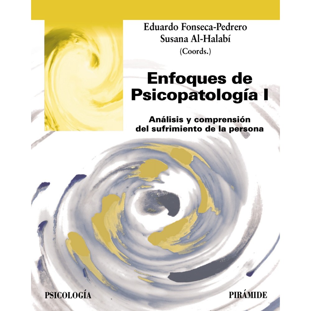 ENFOQUES DE PSICOPATOLOGÍA. I