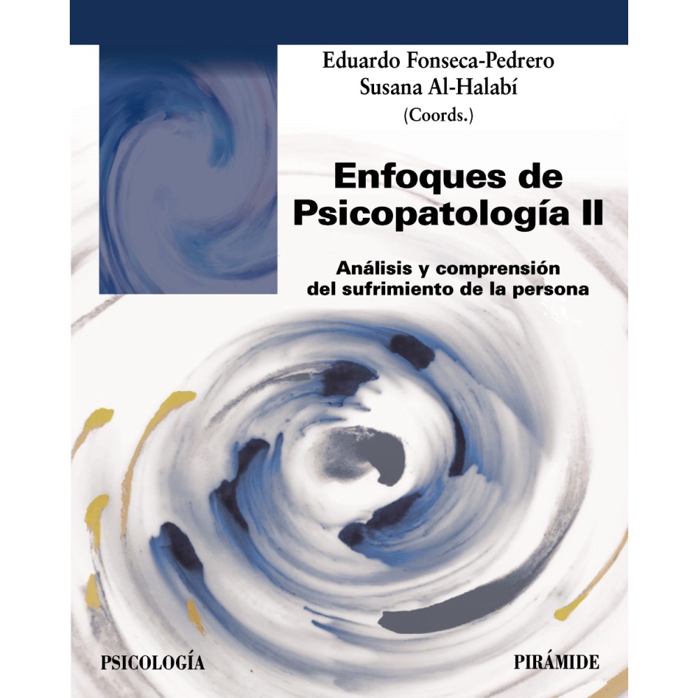 ENFOQUES DE PSICOPATOLOGÍA. II