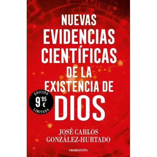 NUEVAS EVIDENCIAS CIENTÍFICAS DE LA EXISTENCIA DE DIOS