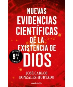 NUEVAS EVIDENCIAS CIENTÍFICAS DE LA EXISTENCIA DE DIOS