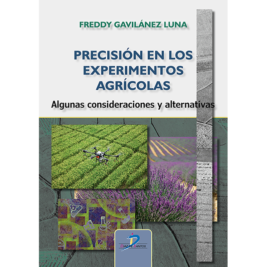 PRECISIÓN EN LOS EXPERIMENTOS AGRÍCOLAS