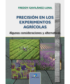 PRECISIÓN EN LOS EXPERIMENTOS AGRÍCOLAS
