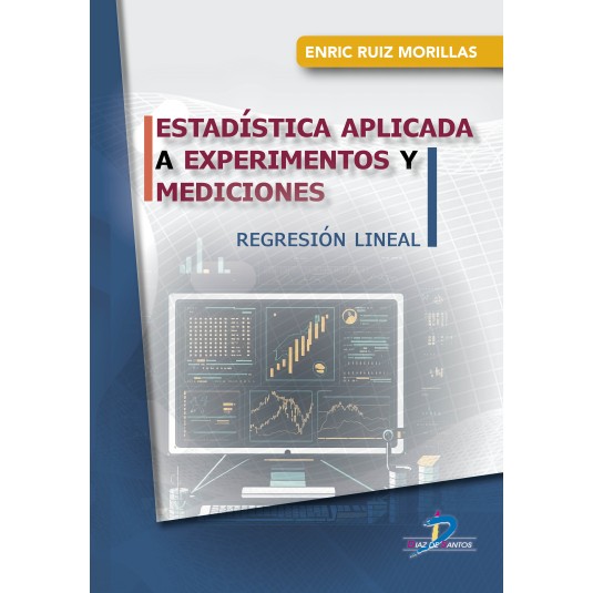 ESTADÍSTICA APLICADA A EXPERIMENTOS Y MEDICIONES