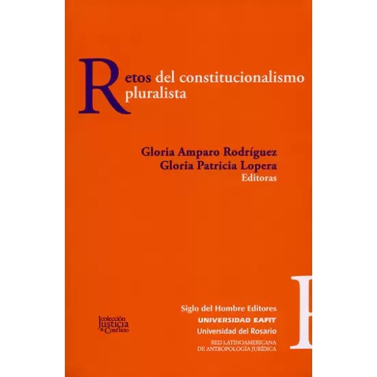 RETOS DEL CONSTITUCIONALISMO PLURALISTA