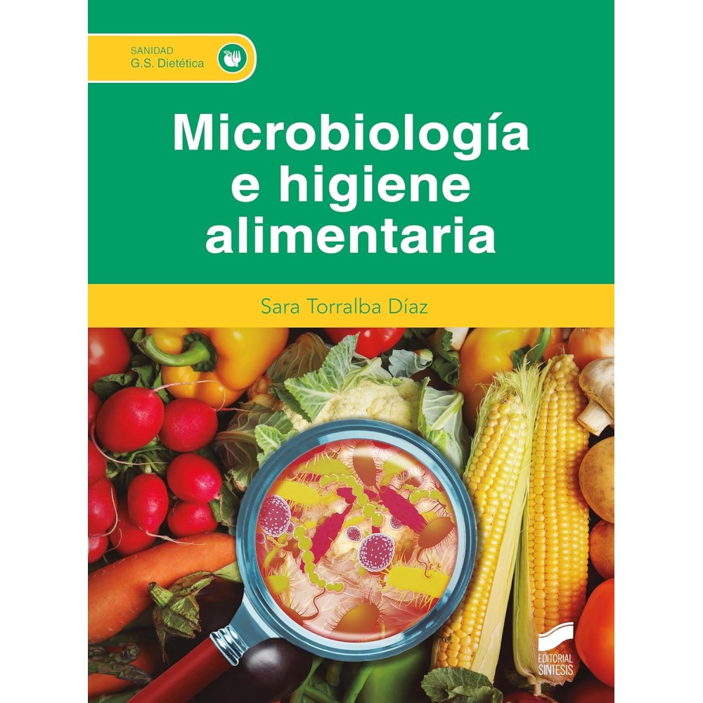 MICROBIOLOGIA E HIGIENE ALIMENTARIA