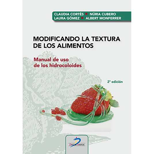 MODIFICANDO LA TEXTURA DE LOS ALIMENTOS