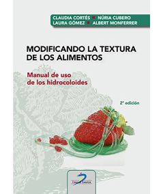 MODIFICANDO LA TEXTURA DE LOS ALIMENTOS