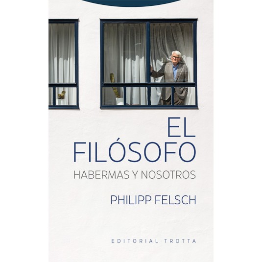 EL FILÓSOFO. HABERMAS Y NOSOTROS-Hispano libros