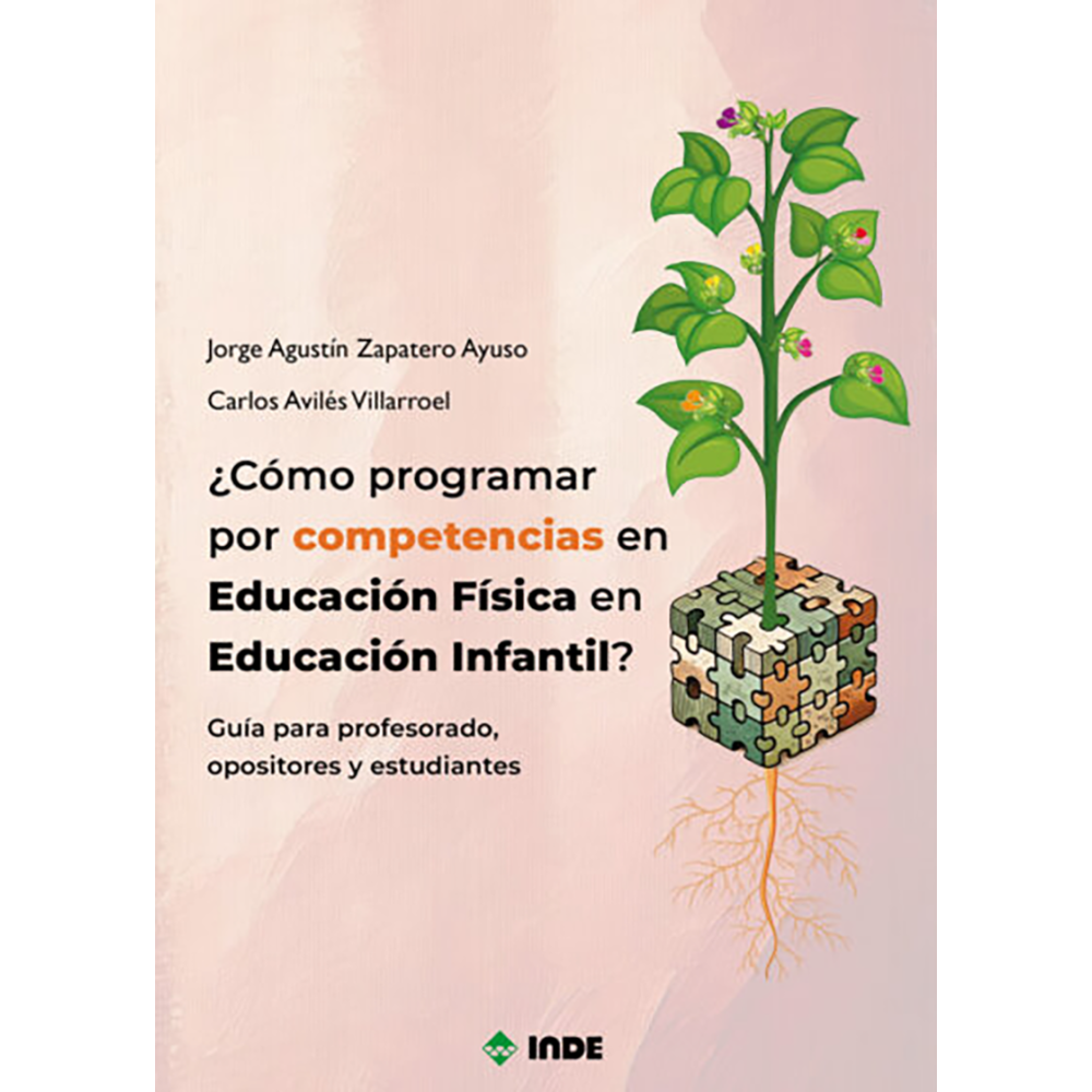 ¿CÓMO PROGRAMAR POR COMPETENCIAS EN EDUCACIÓN FÍSICA EN EDUCACIÓN INFANTIL?-Hispano libros
