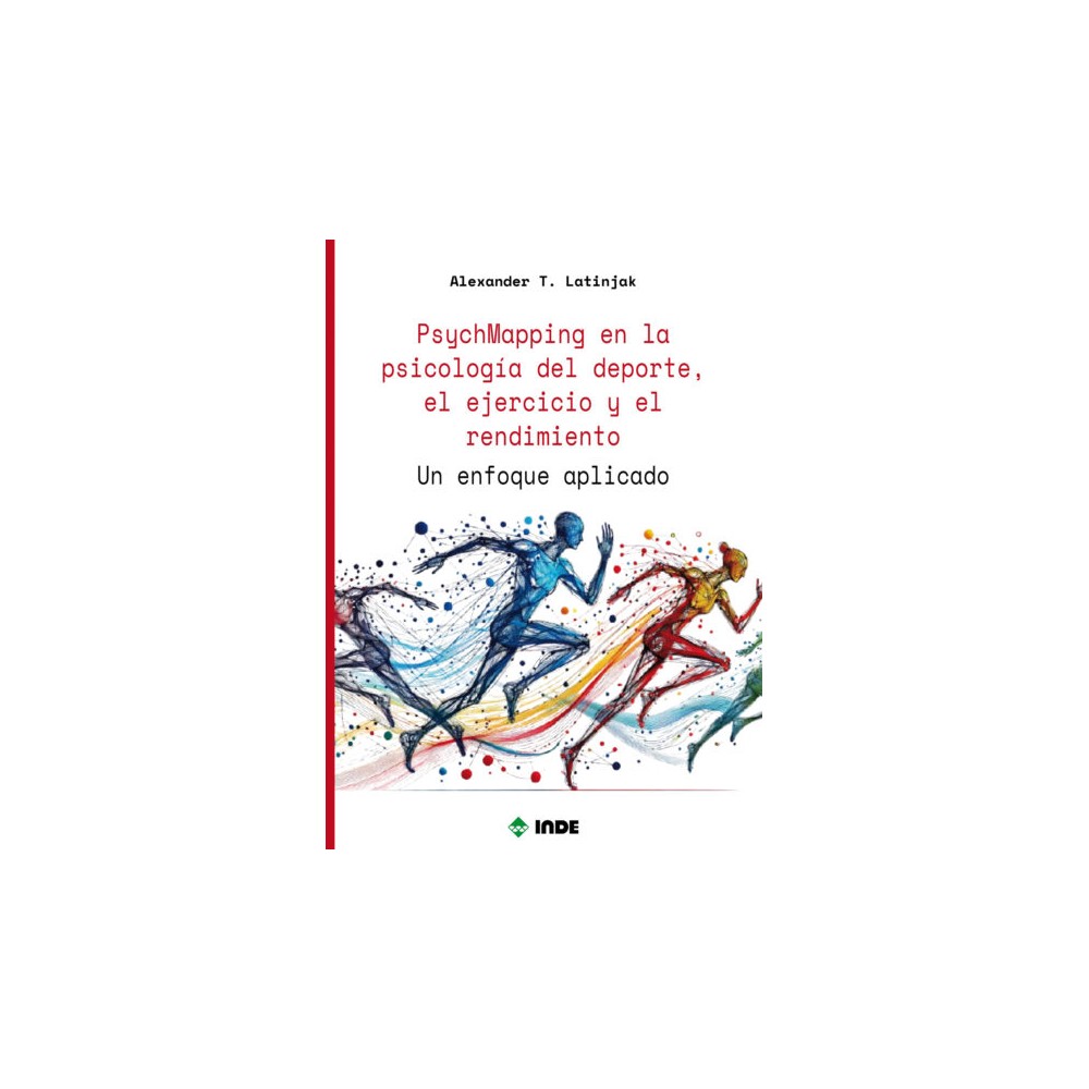 PSYCHMAPPING EN LA PSICOLOGÍA DEL DEPORTE EL EJERCICIO Y EL RENDIMIENTO-Hispano libros