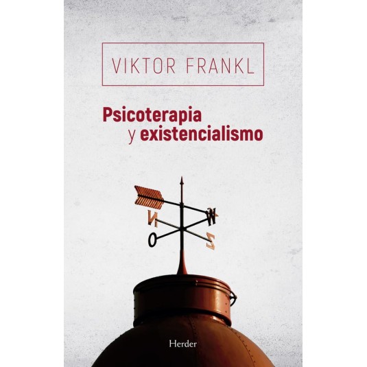 PSICOTERAPIA Y EXISTENCIALISMO-Hispano libros-Editorial herder