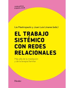 EL TRABAJO SISTEMICO CON REDES RELACIONALES-Hispano libros