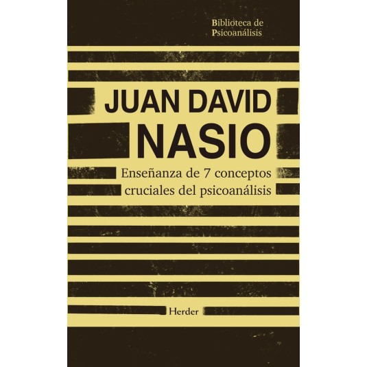 ENSEÑANZA DE 7 CONCEPTOS CRUCIALES DEL PSICOANÁLISIS-Hispano libros