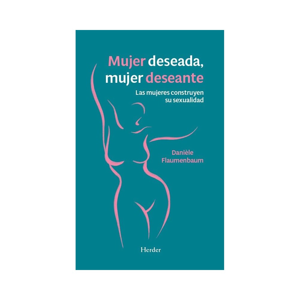 MUJER DESEADA MUJER DESEANTE-Hispano libros