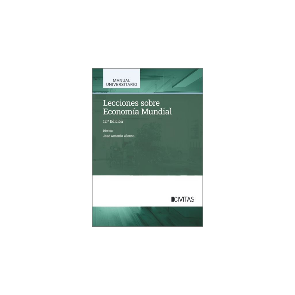 LECCIONES SOBRE ECONOMÍA MUNDIAL