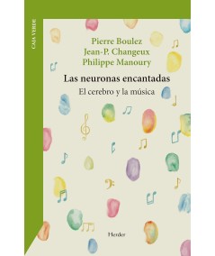 LAS NEURONAS ENCANTADAS-Hispano libros
