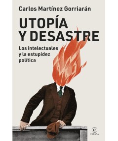 Utopía y desastre - Hispano libros