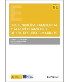SOSTENIBILIDAD AMBIENTAL Y APROVECHAMIENTO DE LOS RECURSS OMARINOS - Hispano libros