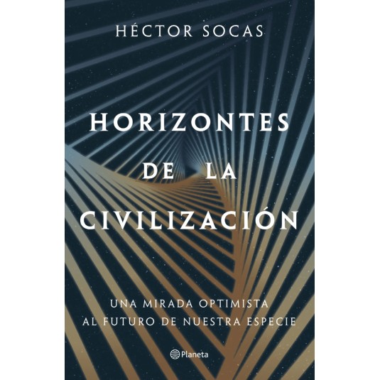 HORIZONTES DE LA CIVILIZACIÓN - Hispano libros