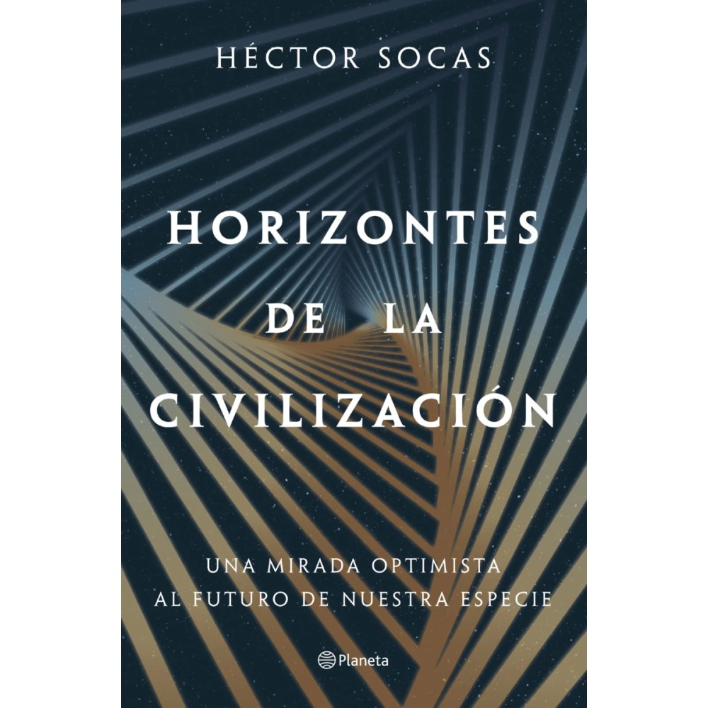 HORIZONTES DE LA CIVILIZACIÓN - Hispano libros