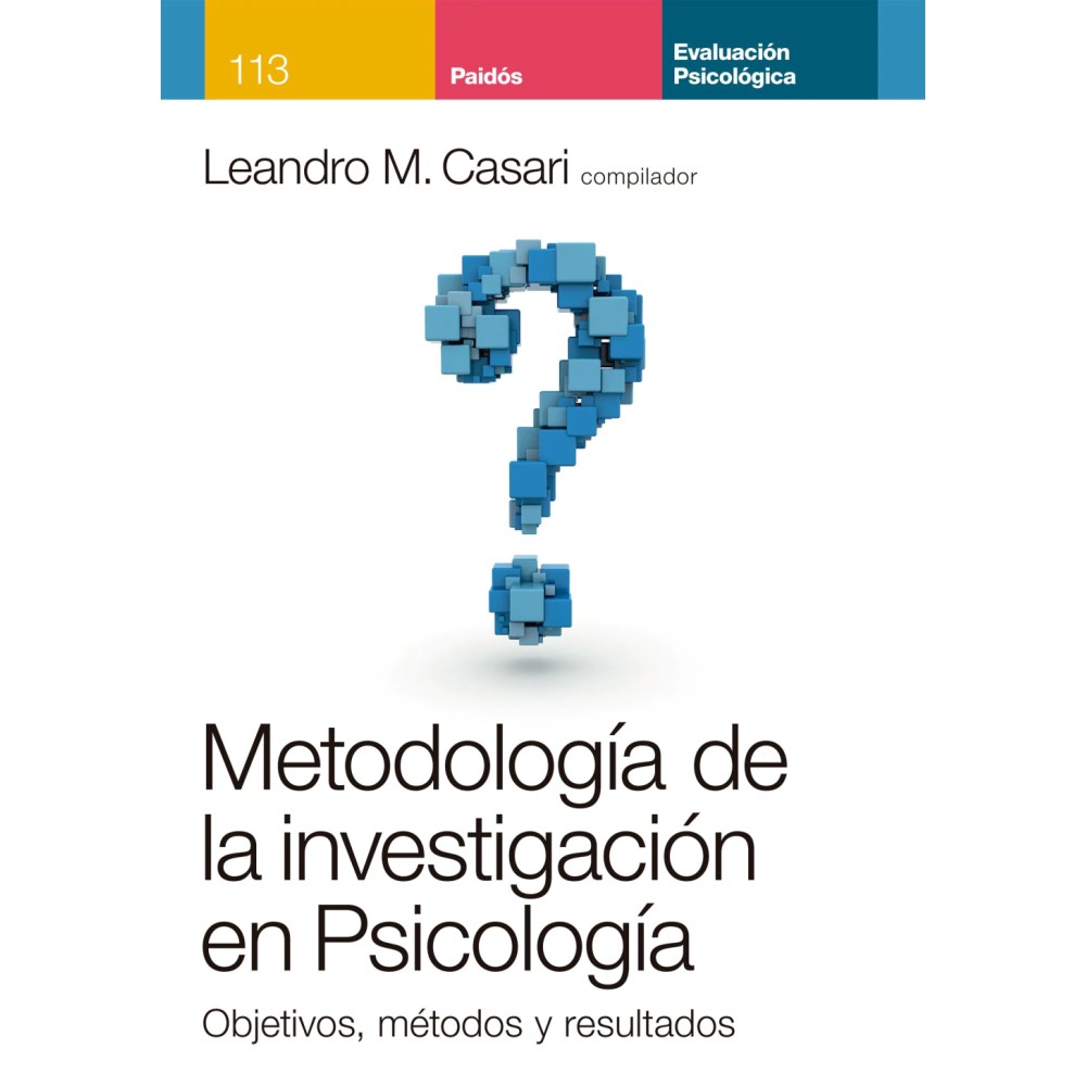 Metodología de la investigación en psicología. Objetivos, métodos y resultados - Hispano libros