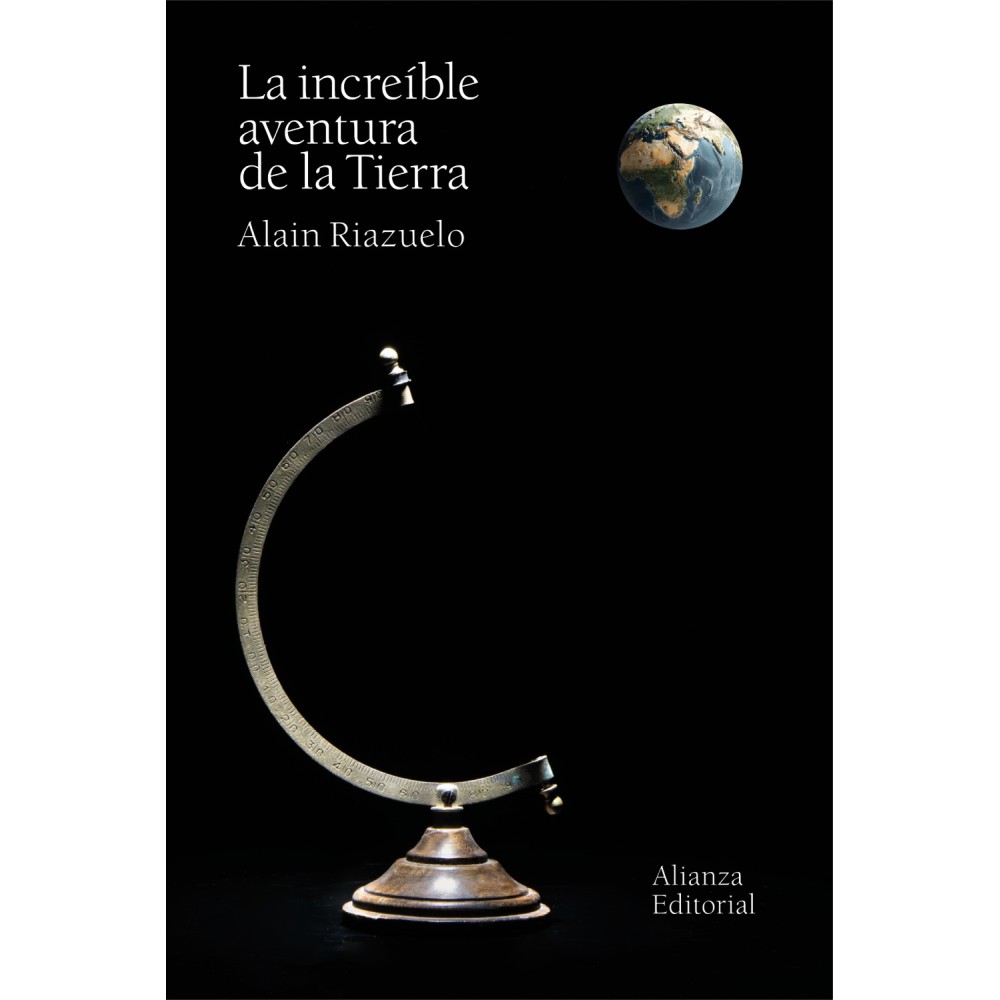 LA INCREÍBLE AVENTURA DE LA TIERRA - Hispano libros