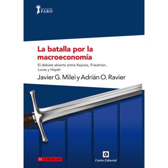 LA BATALLA POR LA MACROECONOMÍA - hispano libros