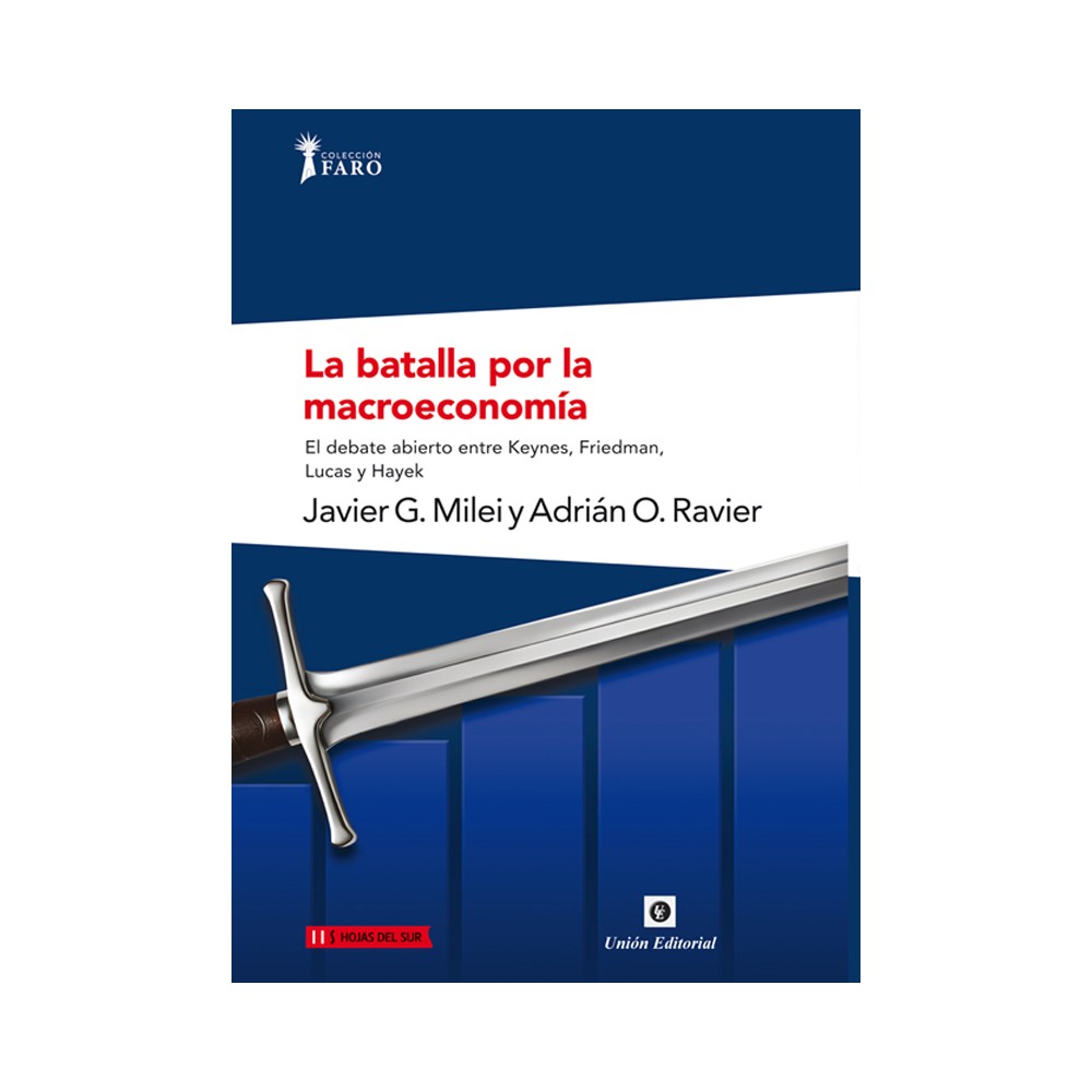 LA BATALLA POR LA MACROECONOMÍA - hispano libros
